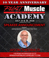 Phat Muscle Academy 10 Year Anniversary Event